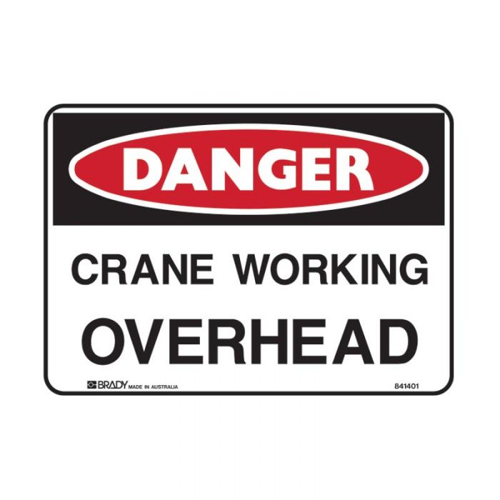 DANGER- CRANE WORKING OVERHEAD METAL 300 X450MM