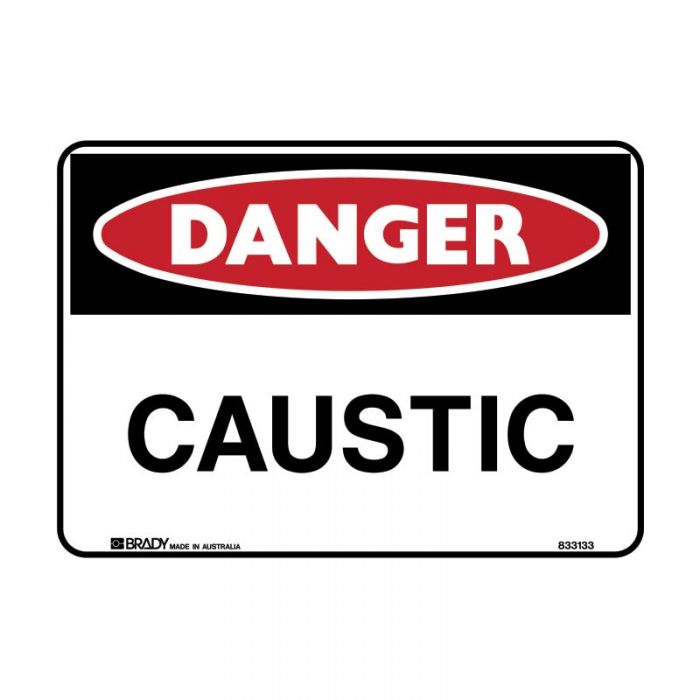 DANGER- CAUSTIC METAL 300 X450MM