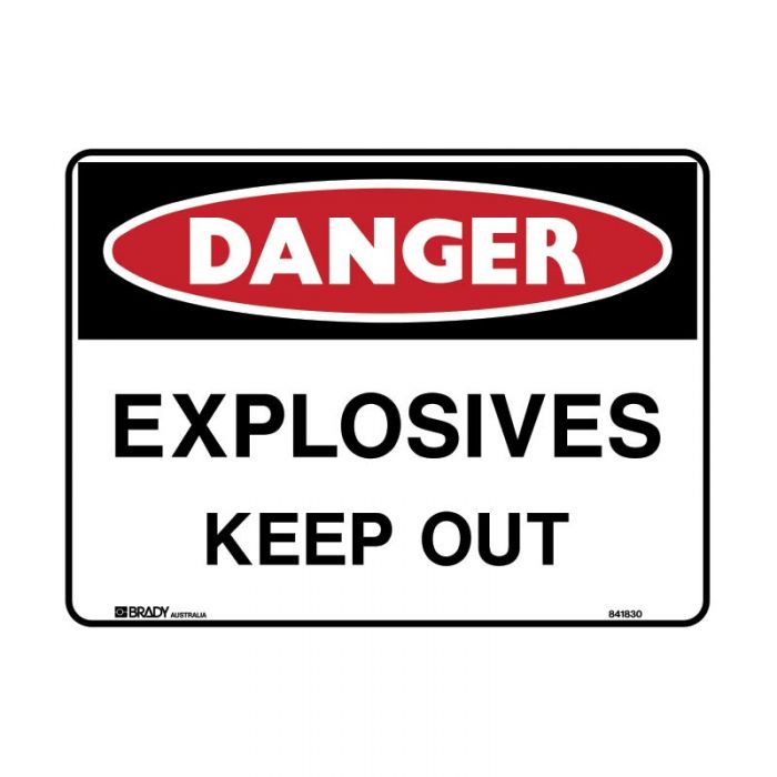 DANGER-EXPLOSIVES KEEP OUT METAL 450 X600MM