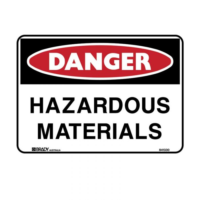 DANGER- HAZARDOUS MATERIALS METAL 450 X600MM